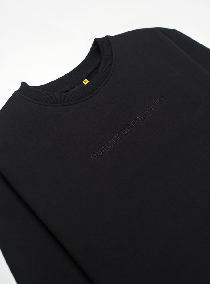 Quality Not Quantity Sweatshirt Black